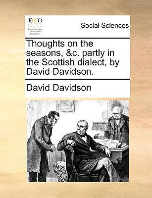 Thoughts on the Seasons, &C. Partly in the Scot... 1170761070 Book Cover