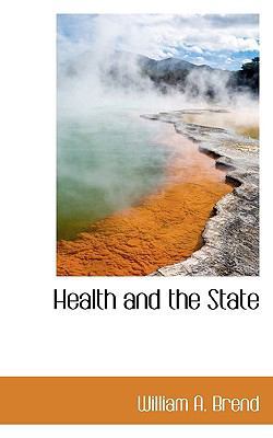 Health and the State 1116664593 Book Cover