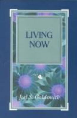 Living Now 1889051500 Book Cover