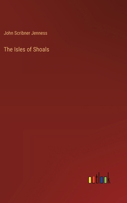 The Isles of Shoals 3368191578 Book Cover