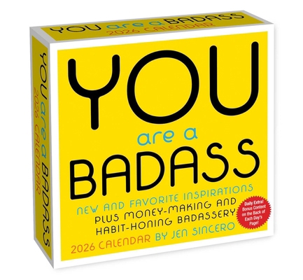 You Are a Badass 2026 Day-To-Day Calendar 1524897620 Book Cover