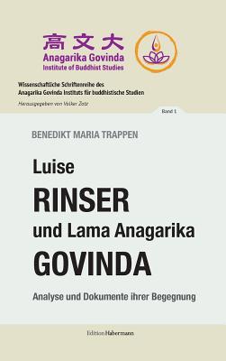 Luise Rinser und Lama Anagarika Govinda [German] 3960250177 Book Cover
