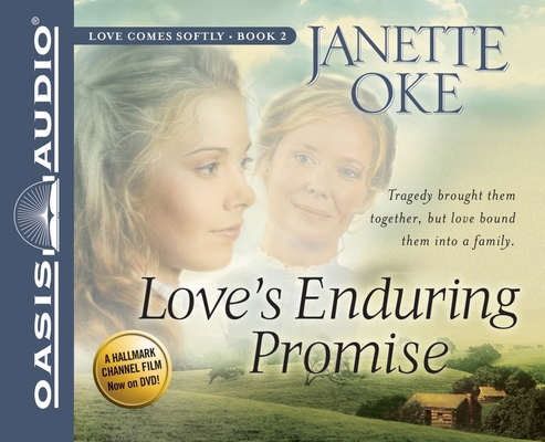 Love's Enduring Promise: Volume 2 1598598260 Book Cover