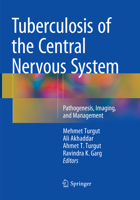 Tuberculosis of the Central Nervous System: Pat... 3319844709 Book Cover