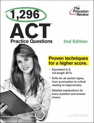 1,296 ACT Practice Questions, 2nd Edition (Coll... 0375429700 Book Cover