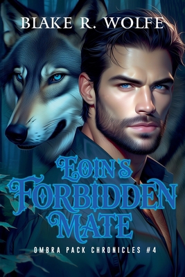 Eoin's Forbidden Mate B0FT6JYV9L Book Cover