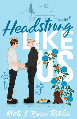 Headstrong Like Us (Special Edition Paperback) 1950165558 Book Cover