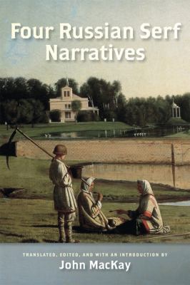 Four Russian Serf Narratives 0299233731 Book Cover