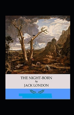 The Night-Born Annotated B096LPSCFT Book Cover