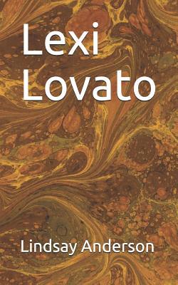 Lexi Lovato 1092495282 Book Cover