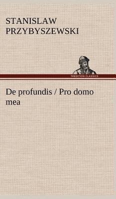 de Profundis / Pro Domo Mea [German] 3847259172 Book Cover