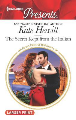 The Secret Kept from the Italian [Large Print] 1335537953 Book Cover