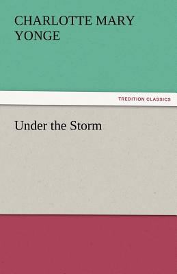 Under the Storm 3842460554 Book Cover