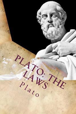 Plato: The Laws: Classic Literature 1546776400 Book Cover