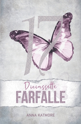 Diciassette Farfalle [Italian]            Book Cover