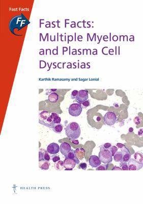 Paperback Fast Facts: Multiple Myeloma and Plasma Cell Dyscrasias, Lite Version Book
