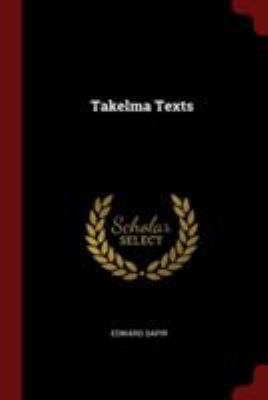 Takelma Texts 1376081954 Book Cover