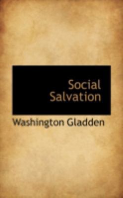 Social Salvation 0559482019 Book Cover