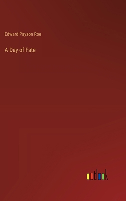 A Day of Fate 3368626876 Book Cover