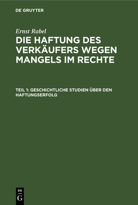 Geschichtliche Studien über den Haftungserfolg [German] 3110021846 Book Cover
