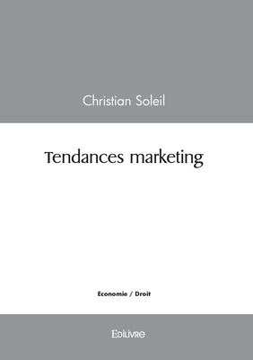 Tendances marketing [French] 2414619511 Book Cover