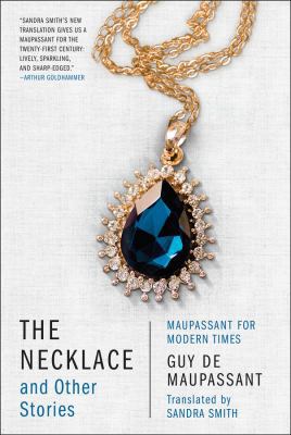 The Necklace and Other Stories: Maupassant for ... 163149189X Book Cover