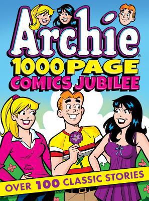 Archie 1000 Page Comics Jubilee 1682557812 Book Cover