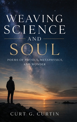 Weaving Science and Soul B0H5G1WJ22 Book Cover