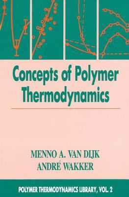 Concepts in Polymer Thermodynamics, Volume II 1566766230 Book Cover
