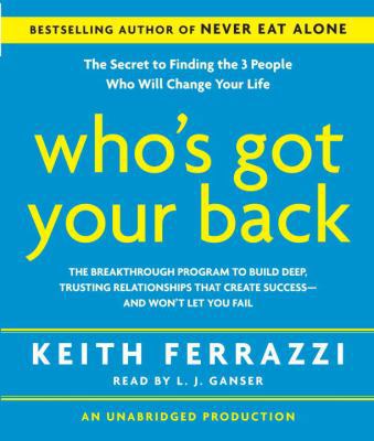 Who's Got Your Back: The Breakthrough Program t... 0739342703 Book Cover