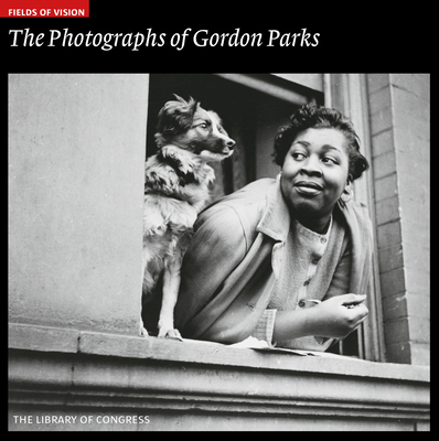 The Photographs of Gordon Parks: The Library of... 1904832873 Book Cover