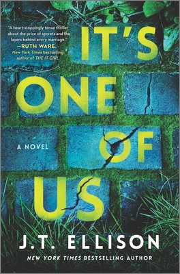 It's One of Us: A Novel of Suspense 0778311767 Book Cover