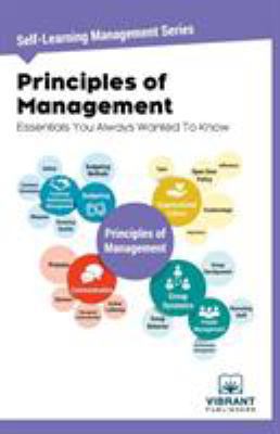 Principles of Management Essentials You Always ... 1946383937 Book Cover