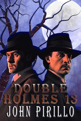 Double Holmes 13 B0CJLL1YVL Book Cover