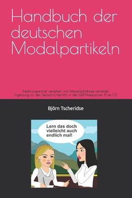 Handbuch der deutschen Modalpartikeln: Lern das... [German] B0C5BXBP8K Book Cover