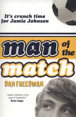 Man of the Match (Jamie Johnson) 1407116703 Book Cover