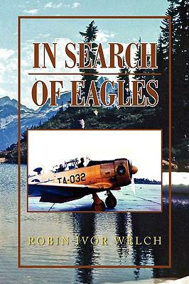 In Search of Eagles 1441571779 Book Cover