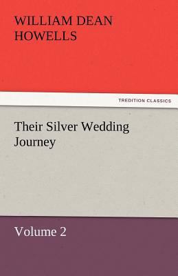 Their Silver Wedding Journey - Volume 2 3842452004 Book Cover