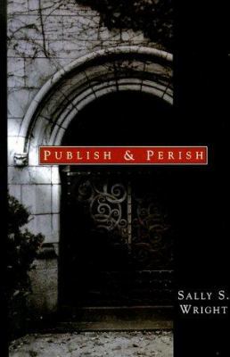 Publish & Perish [Large Print] 0786215666 Book Cover