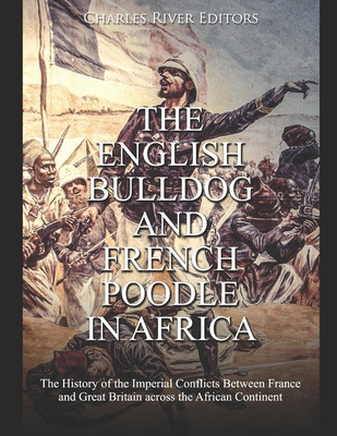 The English Bulldog and French Poodle in Africa... B0841F1Q4V Book Cover