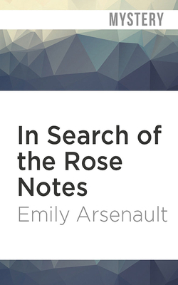 In Search of the Rose Notes 1978681798 Book Cover