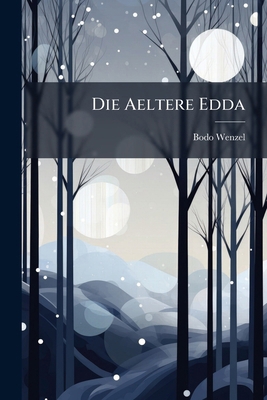 Die Aeltere Edda: (Sämundar Edda) [German] 1147881839 Book Cover