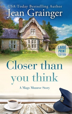 Closer than you think [Large Print] 1915790646 Book Cover