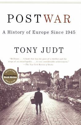 Postwar: A History of Europe Since 1945 1441778217 Book Cover