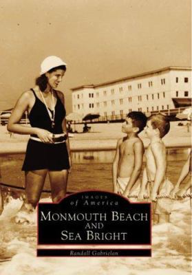 Monmouth Beach and Sea Bright 0738549061 Book Cover