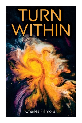 Turn Within: The Twelve Powers of Man, Prosperi... 8027345219 Book Cover