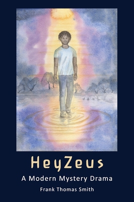 HeyZeus: A Modern Mystery Drama 1948302764 Book Cover