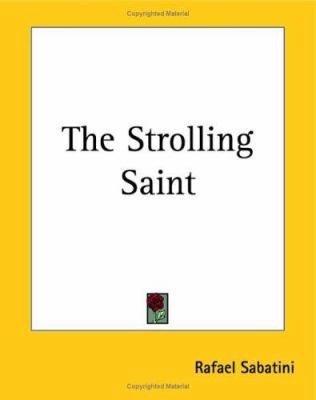 The Strolling Saint 1419184253 Book Cover