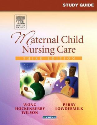Study Guide for Maternal Child Nursing Care 032303201X Book Cover