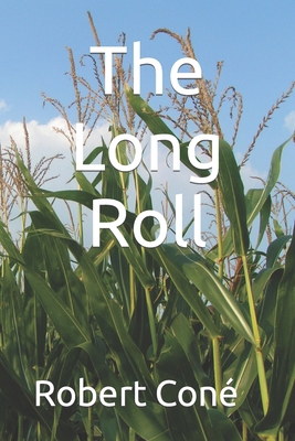 The Long Roll            Book Cover